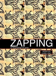 Zapping Un largometraje sin guión