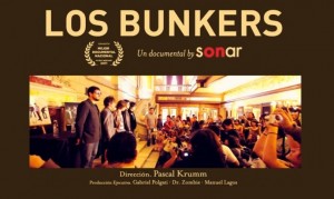 Afiche Los Bunkers: un Documental by Sonar | Dir. Pascal Krumm