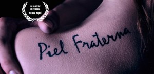 Piel Fraterna | Dir. Daniel Salas