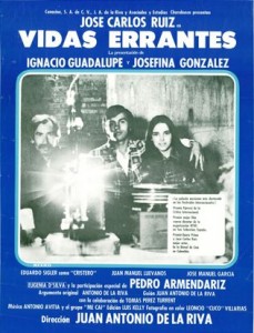 Vidas Errantes | Dir. Juan Antonio de la Riva