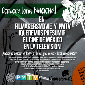 Filmakersmovie PMTV Convocatoria México