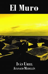 ElMuro_Portada_IvanUriel_01